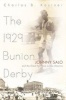 The 1929 Bunion Derby - Johnny Salo and the Great Footrace Across America (Hardcover) - Charles B Kastner Photo