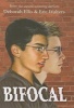 Bifocal (Hardcover) - Deborah Ellis Photo