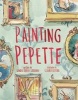 Painting Pepette (Hardcover) - Linda Ravin Lodding Photo