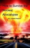 How to Survive the Nuclear Apocalypse (Paperback) - Charlie Perkins Photo