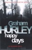 Happy Days (Paperback) - Graham Hurley Photo