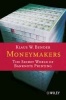 Moneymakers - The Secret World of Banknote Printing (Hardcover, 1st translated ed., rev. and updated) - Klaus W Bender Photo