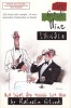 The Great Wine Swindle - How Snobs Are Ruining Your Wine (Paperback) - Malcolm Gluck Photo