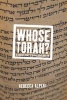 Whose Torah? - A Concise Guide to Progressive Judaism (Hardcover, New) - Rebecca T Alpert Photo