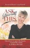 Ask Yourself This - Questions to Open the Heart, Expand the Mind and Awaken the Soul (Paperback) - Wendy Craig Purcell Photo