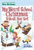 My Weird School Christmas 3-Book Box Set - Miss Holly is Too Jolly!, Dr. Carbles is Losing His Marbles!, Deck the Halls, We're off the Walls! (Paperback) - Dan Gutman Photo