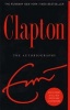 Clapton - The Autobiography (Paperback) - Eric Clapton Photo