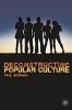 Deconstructing Popular Culture (Paperback) - Paul Bowman Photo