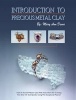 Introduction to Precious Metal Clay (Paperback) - Mary Ann Devos Photo