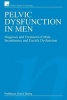 Pelvic Dysfunction in Men - Diagnosis and Treatment of Male Incontinence and Erectile Dysfunction (Paperback) - Grace Dorey Photo