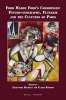 Ford Madox Ford's Cosmopolis: Psycho-Geography, Flanerie and the Cultures of Paris (Paperback) - Claire Davison Pegon Photo