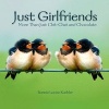 Just Girlfriends (Hardcover) - Bonnie Kuchler Photo