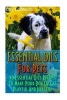 Essential Oils for Pets - 40 Essential Oils Recipes to Make Your Dog or Cat Playful and Healthy: (Essential Oils for Dogs, Essential Oils for Cats) (Paperback) - Lily Lorance Photo