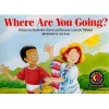 Where Are You Going? (Paperback) - Kimberlee Graves Photo