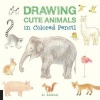 Drawing Cute Animals in Colored Pencil (Paperback) - Ai Akikusa Photo