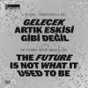 The Future is Not What it Used to be - The 2nd Istanbul Design Biennial (Paperback) - Zoe Ryan Photo