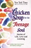 Chicken Soup for the Teenage Soul - Stories of Life, Love and Learning (Paperback, Original) - Jack Canfield Photo