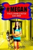 #Megan - Tales from Easter Egg High (Paperback) - Micki Smith Photo