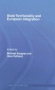 State Territoriality and European Integration (Hardcover) - Michael Burgess Photo