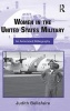 Women in the United States Military - An Annotated Bibliography (Hardcover, Annotated Ed) - Judith A Bellafaire Photo