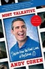 Most Talkative - Stories from the Front Lines of Pop Culture (Paperback) - Andy Cohen Photo