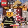 Fight This Fire! (Hardcover, Turtleback Scho) - Michael Anthony Steele Photo