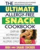 Ultimate Allergy-Free Snack Cookbook - Over 100 Kid-Friendly Recipes for the Allergic Child (Paperback) - Judi Zucker Photo