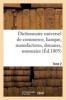 Dictionnaire Universel de Commerce, Banque, Manufactures, Douanes Tome 2 (French, Paperback) - F Buisson Photo