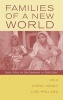 Families of a New World - Gender, Politics and State Development in a Global Context (Hardcover, New) - Lynne Haney Photo