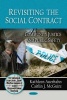 Revisiting the Social Contract - Community Justice and Public Safety (Paperback, New) - Kathleen Auerhahn Photo