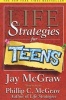 Life Strategies for Teens (Paperback, Trade P/back) - Jay McGraw Photo