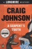 A Serpent's Tooth - A Longmire Mystery (Paperback) - Craig Johnson Photo