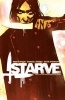 Starve, Volume 1 (Paperback) - Brian Wood Photo