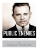 Public Enemies - Al Capone, John Dillinger, Bonnie & Clyde, and Baby Face Nelson (Paperback) - Charles River Editors Photo