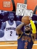 Kyrie Irving (Hardcover) - Matt Tustison Photo