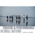 Theatre and Performance in Small Nations (Paperback, New) - Steve Blandford Photo