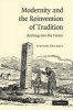 Modernity and the Reinvention of Tradition - Backing into the Future (Hardcover) - Stephen Prickett Photo