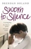 Sworn to Silence (Paperback) - Brendan Boland Photo