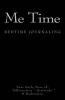 Me Time - Bedtime Journaling (Paperback) - Bien Aime Wenda Photo