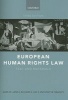 European Human Rights Law - Text and Materials (Paperback, 3rd Revised edition) - Mark W Janis Photo