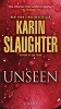 Unseen (Paperback) - Karin Slaughter Photo