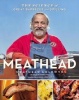 Meathead - The Science of Great Barbecue and Grilling (Hardcover) - Meathead Goldwyn Photo