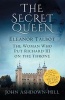 The Secret Queen (Paperback) - John Ashdown Hill Photo