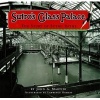 Sutro's Glass Palace - The Story of Sutro Baths (Paperback) - John A Martini Photo