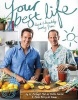 Your Best Life - Quick & Healthy Family Fare (Paperback) - Michael Mol Photo