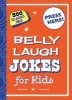 Belly Laugh Jokes for Kids - 350 Hilarious Jokes (Hardcover) - Sky Pony Press Photo