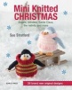 Mini Knitted Christmas (Paperback) - Sue Stratford Photo