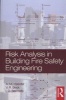 Risk Analysis in Building Fire Safety Engineering (Hardcover) - A Hasofer Photo