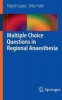 Multiple Choice Questions in Regional Anaesthesia (Paperback, 2013) - Rajesh Gupta Photo