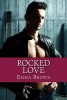 Rocked Love (Paperback) - Emma Brown Photo